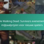 De Walking Dead: Survivors evenement mijlpaalprijzen voor nieuwe spelers