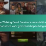 De Walking Dead: Survivors maandelijkse pasbonussen voor gemeenschapsuitdagingen