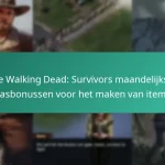 De Walking Dead: Survivors maandelijkse pasbonussen voor het maken van items