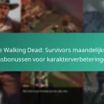 De Walking Dead: Survivors maandelijkse pasbonussen voor karakterverbeteringen