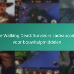 The Walking Dead: Survivors cadeaucodes voor bouwhulpmiddelen