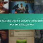 The Walking Dead: Survivors cadeaucodes voor ervaringspunten