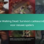 The Walking Dead: Survivors cadeaucodes voor nieuwe spelers