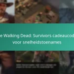 The Walking Dead: Survivors cadeaucodes voor snelheidstoenames