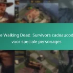 The Walking Dead: Survivors cadeaucodes voor speciale personages