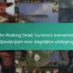 The Walking Dead: Survivors evenement mijlpaalprijzen voor dagelijkse uitdagingen