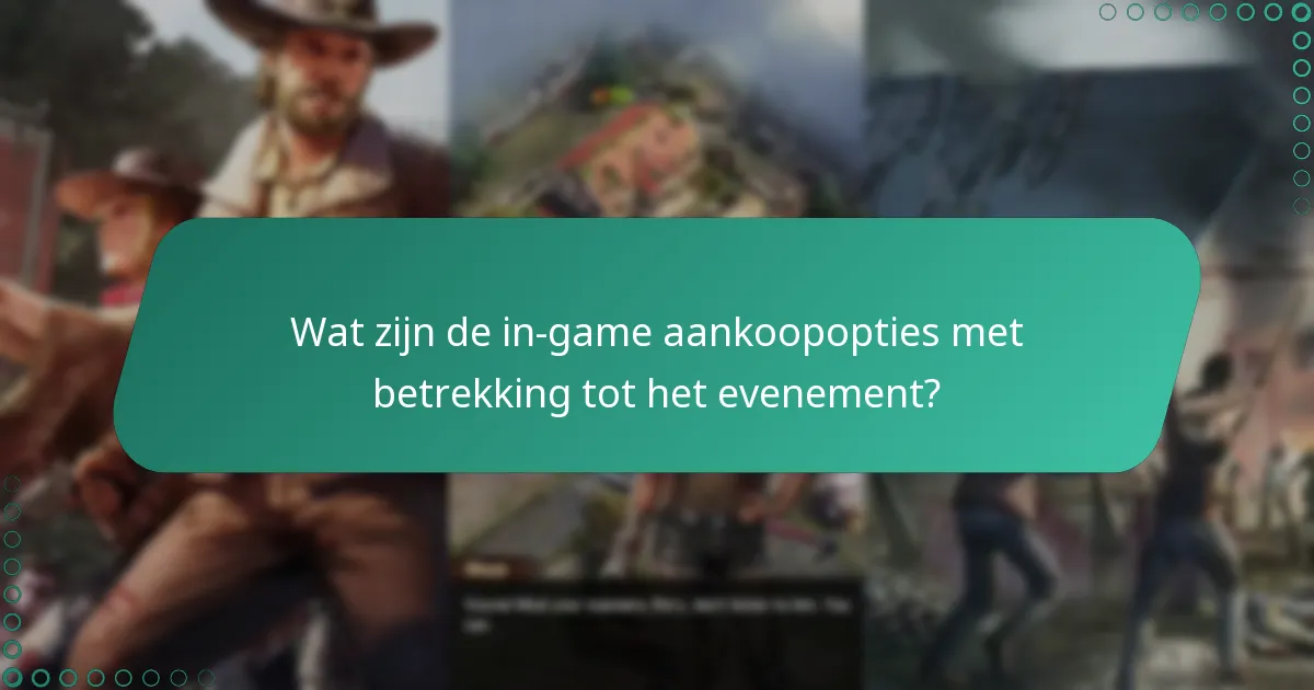Wat zijn de in-game aankoopopties met betrekking tot het evenement?