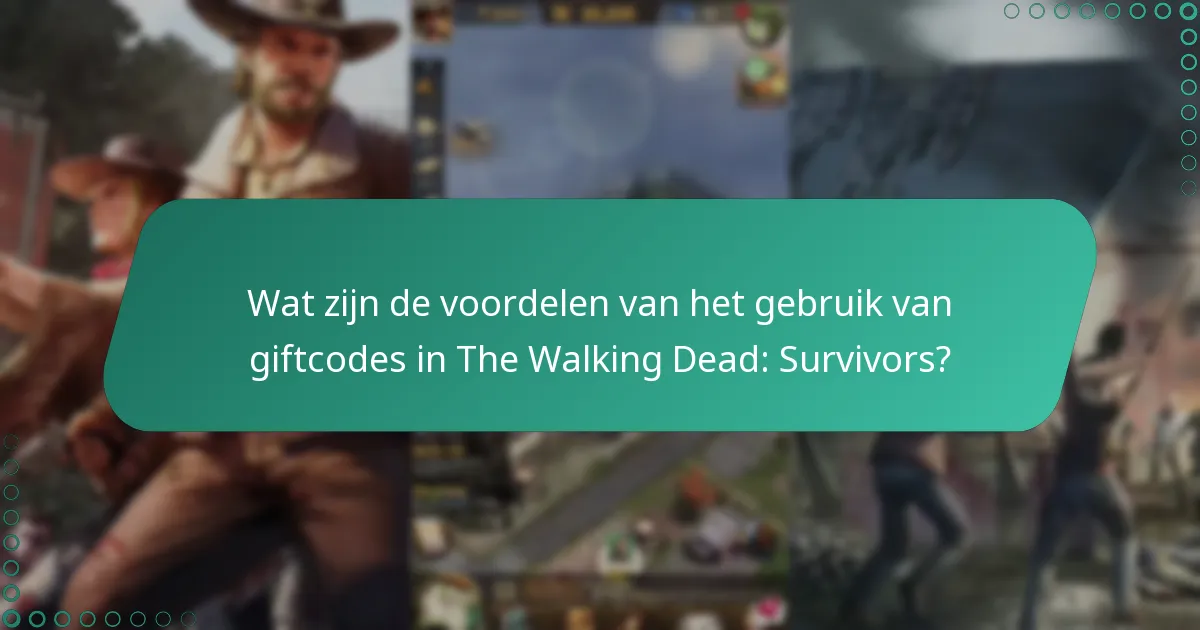 Wat zijn de aankomende evenementen voor The Walking Dead: Survivors die mogelijk giftcodes bieden?